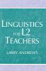 Linguistics for L2 Teachers