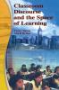 Classroom Discourse and the Space of Learning