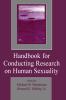Handbook for Conducting Research on Human Sexuality