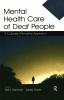 Mental Health Care of Deaf People