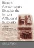 Black American Students in An Affluent Suburb
