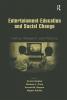 Entertainment-Education and Social Change