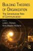 Building Theories of Organization