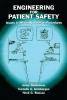 Engineering for Patient Safety