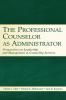 Professional Counselor as Administrator