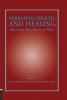 Narratives Health and Healing