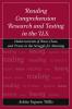 Reading Comprehension Research and Testing in the U.S.