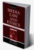 Media Law and Ethics