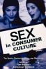 Sex in Consumer Culture