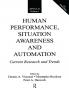 Human Performance Situation Awareness and Automation