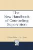 New Handbook of Counseling Supervision