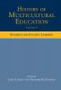 History of Multicultural Education Volume 5