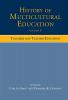 History of Multicultural Education Volume 6