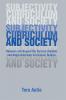 Subjectivity Curriculum and Society