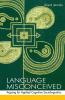 Language Misconceived