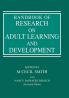 Handbook of Research on Adult Learning and Development