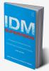 IDM Supervision: An Integrative Developmental Model for Supervising Counselors and Therapists 3rd Ed.