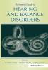 Essential Guide to Hearing and Balance Disorders
