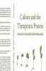 Culture and the Therapeutic Process