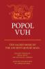Popol Vuh: The Sacred Book of the Ancient Quiche Maya: 29 (Civilization of the American Indian Series)