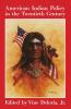 American Indian Policy in the Twentieth Century
