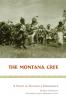 The Montana Cree