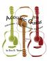 The Acoustic Guitar Vol. II: Adjustment Care Maintenance and Repair: 2