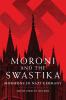 Moroni and the Swastika
