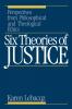 Six Theories of Justice