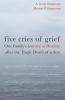Five Cries of Grief