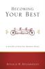 Becoming Your Best