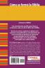 Como Se Formo la Biblia: How the Bible Was Formed (Know Your Bible (Spanish))