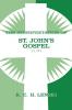 Interpretation of St. John's Gospel Chapters 11-21: v. 2 (Lenski's Commentary on the New Testament)