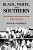 Black White and Southern