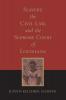 Slavery the Civil Law and the Supreme Court of Louisiana (Revised)