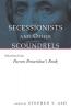 Secessionists and Other Scoundrels
