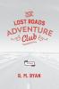 The Lost Roads Adventure Club