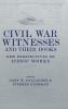 Civil War Witnesses and Their Books