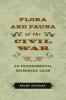 Flora and Fauna of the Civil War