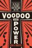 Voodoo and Power