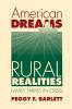 American Dreams Rural Realities