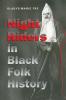 Night Riders in Black Folk History