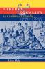 Liberty and Equality in Caribbean Colombia 1770-1835