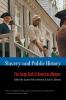Slavery and Public History