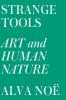 Strange Tools