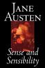 Sense and Sensibility by Jane Austen Fiction Classics