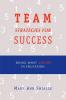 Team Strategies for Success