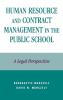 Human Resource and Contract Management in the Public School
