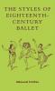 Styles Of Eighteenth-Century Ballet