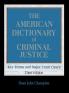 American Dictionary of Criminal Justice